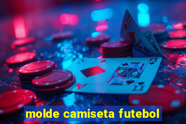 molde camiseta futebol